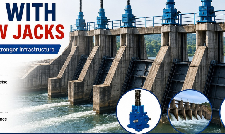 Worm Gear Screw Jacks for Dam Gates: Complete Guide – Jyoti Hydraulic