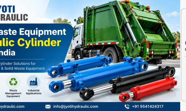 Solid Waste Equipment Hydraulic Cylinder Price in India – Complete Guide – Jyoti Hydraulic