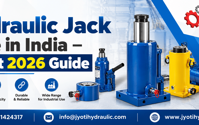 Hydraulic Jack Price in India – Latest 2026 Guide | Jyoti Hydraulic