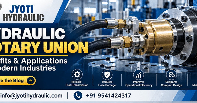 Hydraulic Rotary Union Benefits and Applications in Modern Industries – Jyoti Hydraulic